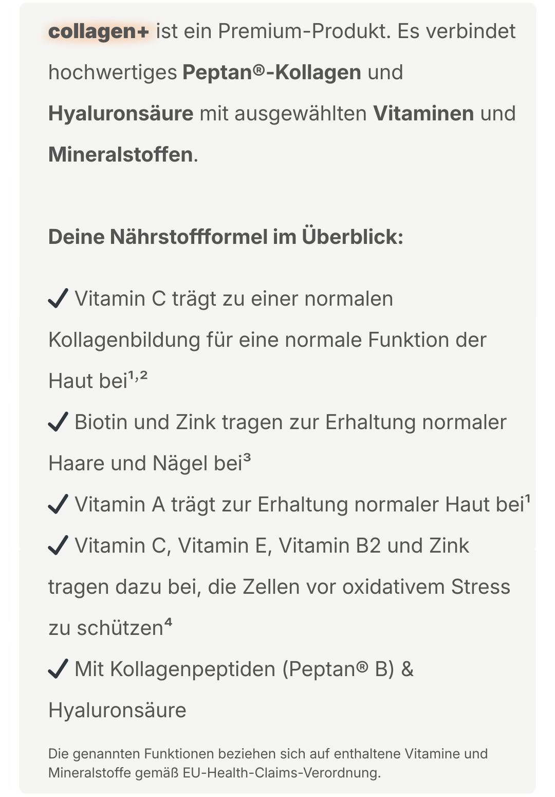 Textblock mit Übersicht zur Nährstoffformel von collagen+ und einer Auflistung zugelassener Health Claims zu Vitaminen, Mineralstoffen, Kollagenpeptiden und Hyaluronsäure.